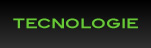 TECNOLOGIE